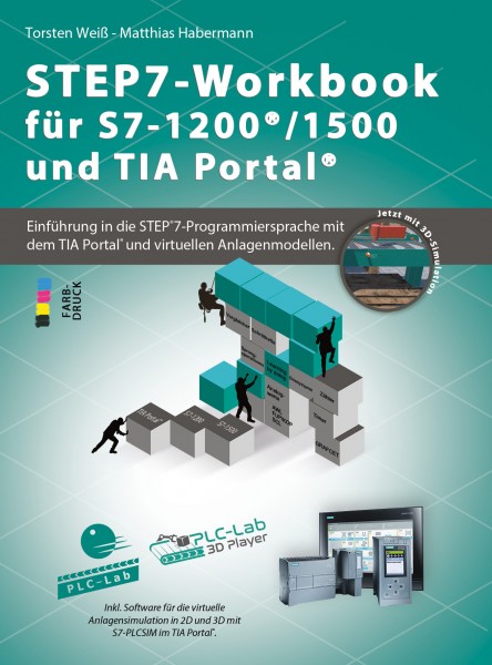 Buch STEP7-Workbook S7-1500/1200 und TIA Portal (9783981672084)